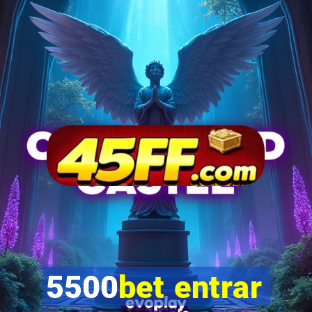 5500bet entrar
